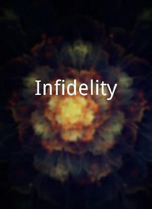Infidelity海报封面图