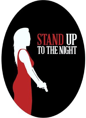 Stand Up to the Night海报封面图