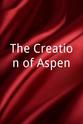 Jonathan Godfrey The Creation of Aspen