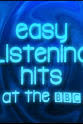 Bruce Woodley Easy Listening Hits at the BBC