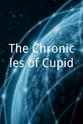 Glenn Semones The Chronicles of Cupid