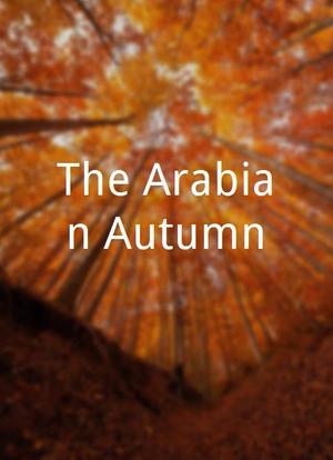The Arabian Autumn海报封面图