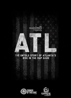 ATL the untold story of atlantas rise in the rap game海报封面图