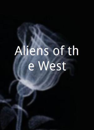 Aliens of the West海报封面图