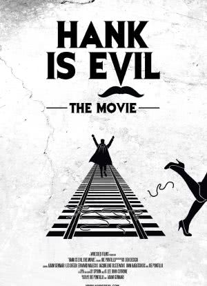 Hank Is Evil: The Movie海报封面图