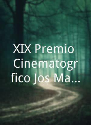 XIX Premio Cinematográfico José María Forqué海报封面图