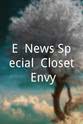 Zanna Roberts Rossi E! News Special: Closet Envy