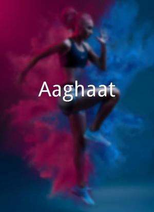Aaghaat海报封面图