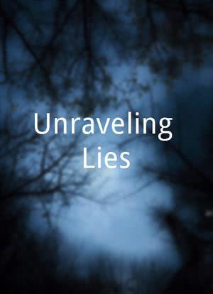 Unraveling Lies海报封面图