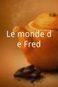 Frédéric Graziani Le monde de Fred