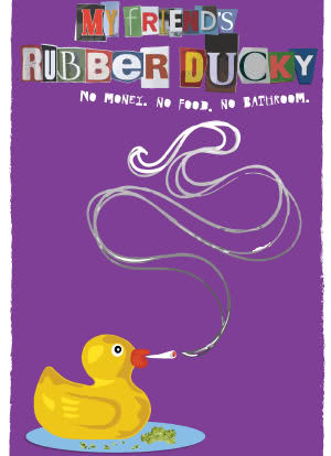 My Friend`s Rubber Ducky海报封面图