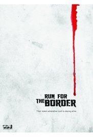 Run for the Border海报封面图