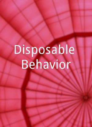 Disposable Behavior海报封面图