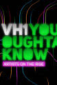 Anthony Amoia VH1 You Oughta Know in Concert