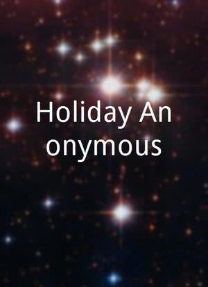 Holiday Anonymous海报封面图