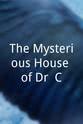 沃尔特·斯勒扎克 The Mysterious House of Dr. C.