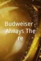 Michael Haussman Budweiser: Always There