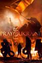 Ruslana Lyzhicko Pray for Ukraine