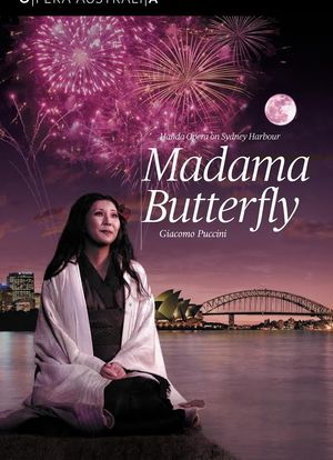 Madama Butterfly: Handa Opera on Sydney Harbour海报封面图