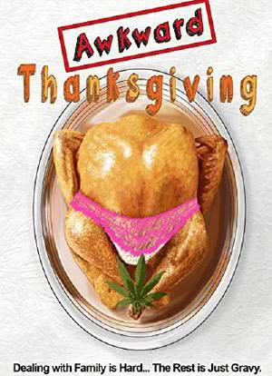 Awkward Thanksgiving海报封面图