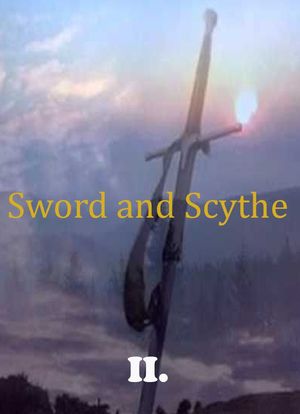 Sword and Scythe II: Eyewitness海报封面图