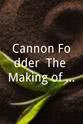 奥布里·莫里斯 Cannon Fodder: The Making of Lifeforce