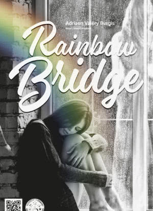 Rainbow Bridge: The Story of Peter and Emily海报封面图