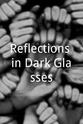 Margaret Moore Reflections in Dark Glasses