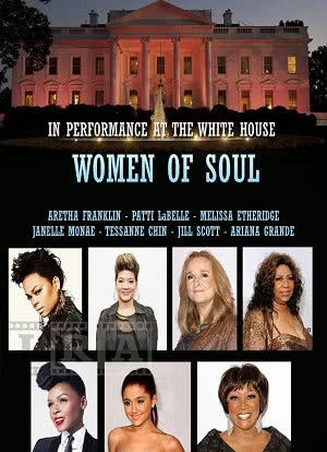 In Performance at the White House: Women of Soul海报封面图