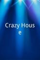 Reid Faylor Crazy House