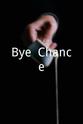 Antoinette Greene-Fisher Bye, Chance