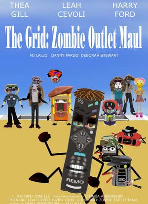 The Grid: Zombie Outlet Maul海报封面图