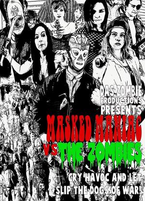 Masked Maniac Vs the Zombies海报封面图