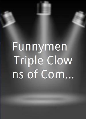 Funnymen: Triple Clowns of Comedy海报封面图