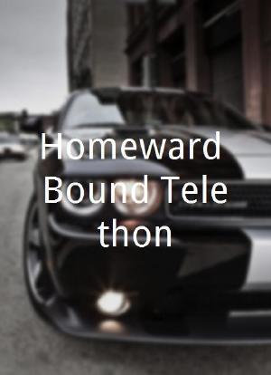 Homeward Bound Telethon海报封面图