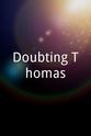 Michael G. Jones Doubting Thomas