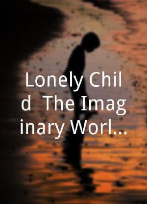 Lonely Child: The Imaginary World of Claude Vivier海报封面图