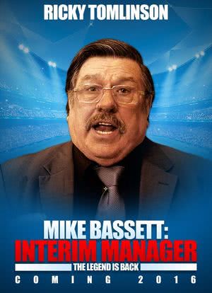 Mike Bassett: Interim Manager海报封面图