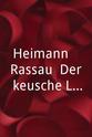 Judith Pfistner Heißmann & Rassau: Der keusche Lebemann