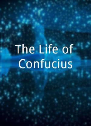The Life of Confucius海报封面图