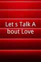 Traci Carter Holsey Let`s Talk About Love