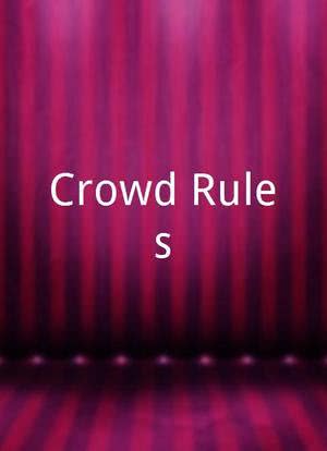 Crowd Rules海报封面图