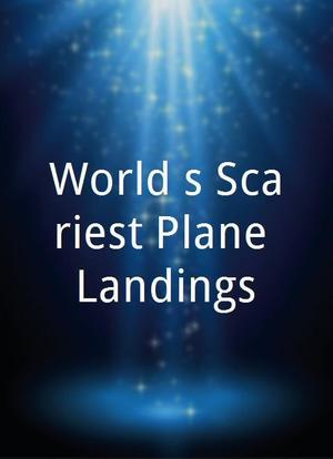 World's Scariest Plane Landings海报封面图