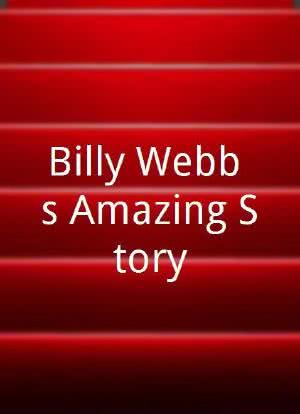 Billy Webb's Amazing Story海报封面图