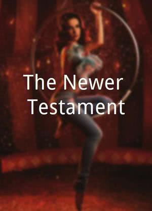 The Newer Testament海报封面图