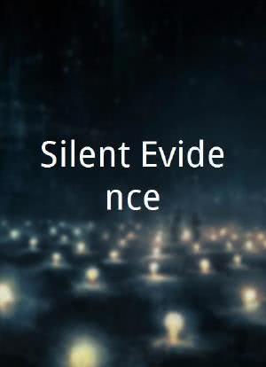 Silent Evidence海报封面图