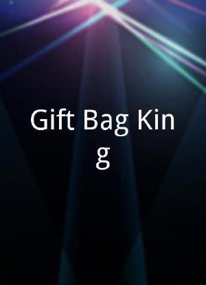 Gift Bag King海报封面图