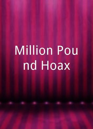 Million Pound Hoax海报封面图