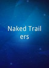 Naked Trailers