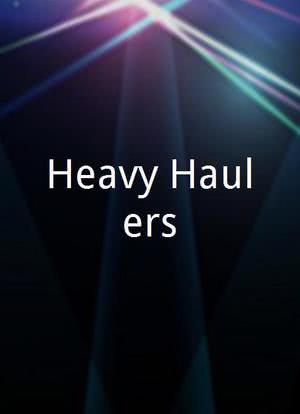 Heavy Haulers海报封面图